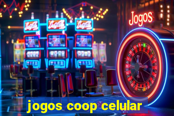 jogos coop celular