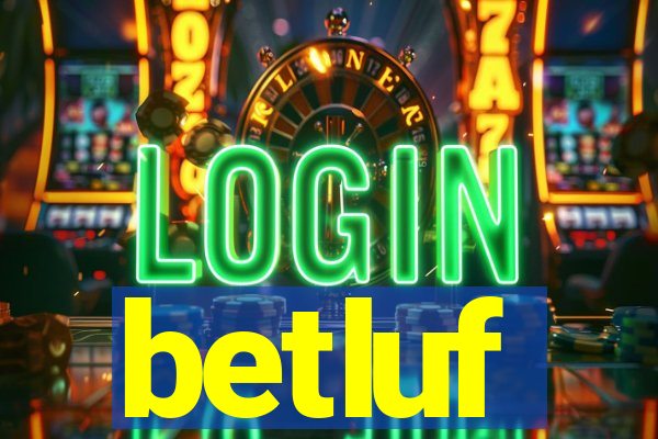 betluf