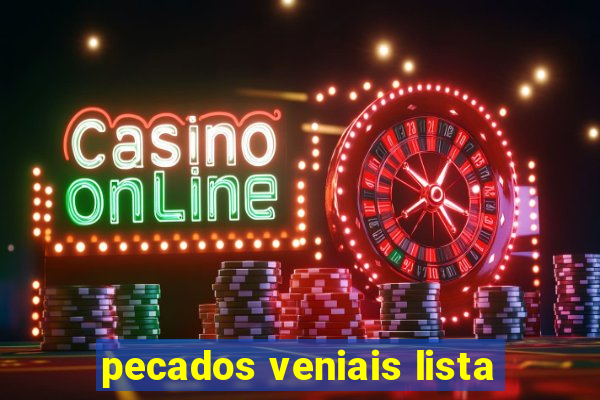 pecados veniais lista