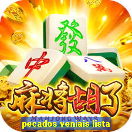 pecados veniais lista