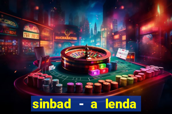 sinbad - a lenda dos sete mares online dublado