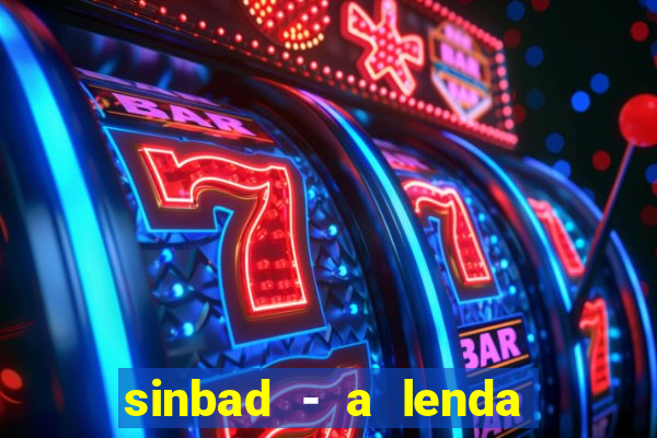 sinbad - a lenda dos sete mares online dublado