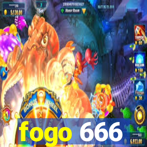 fogo 666