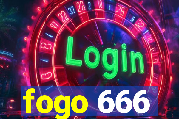 fogo 666