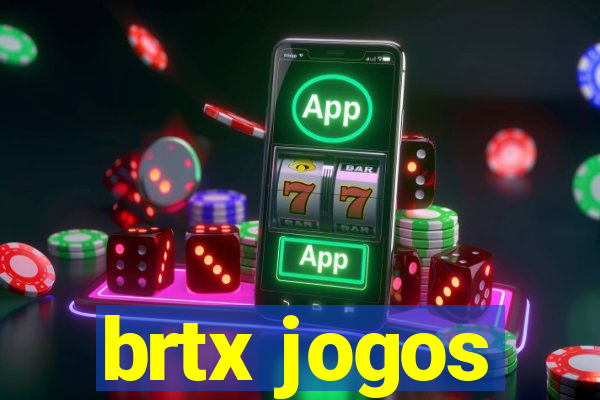 brtx jogos