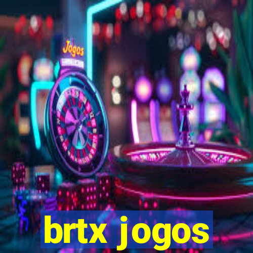 brtx jogos