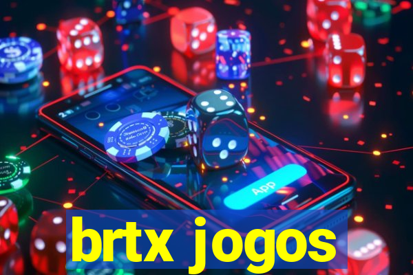 brtx jogos