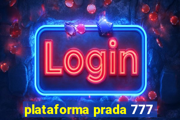 plataforma prada 777