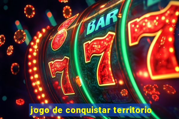 jogo de conquistar territorio