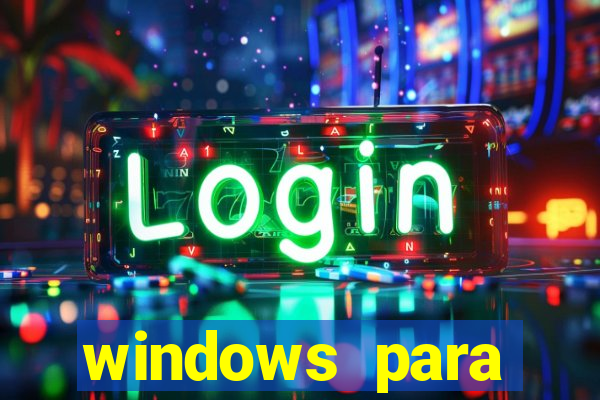 windows para android apk