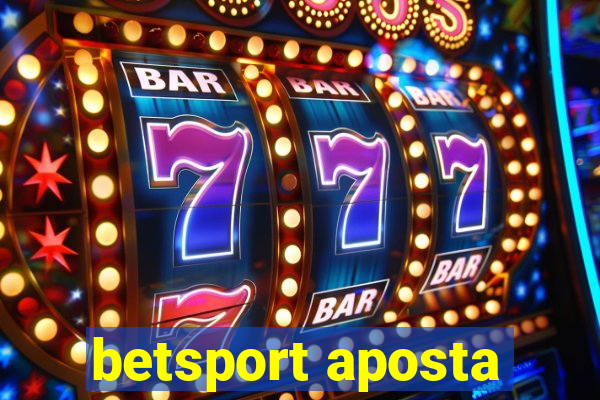 betsport aposta