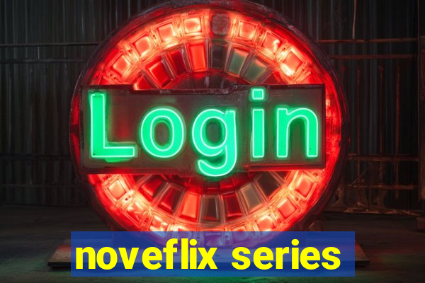 noveflix series