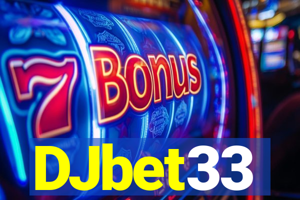 DJbet33
