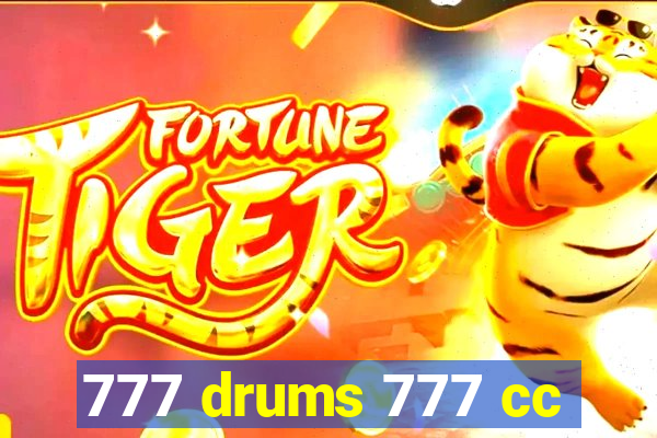 777 drums 777 cc