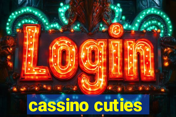 cassino cuties