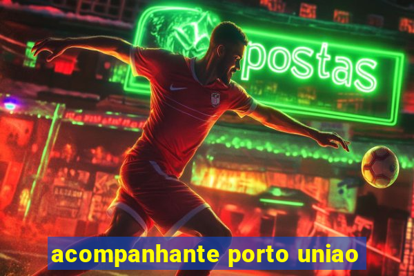 acompanhante porto uniao