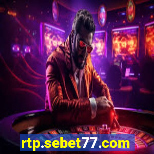 rtp.sebet77.com