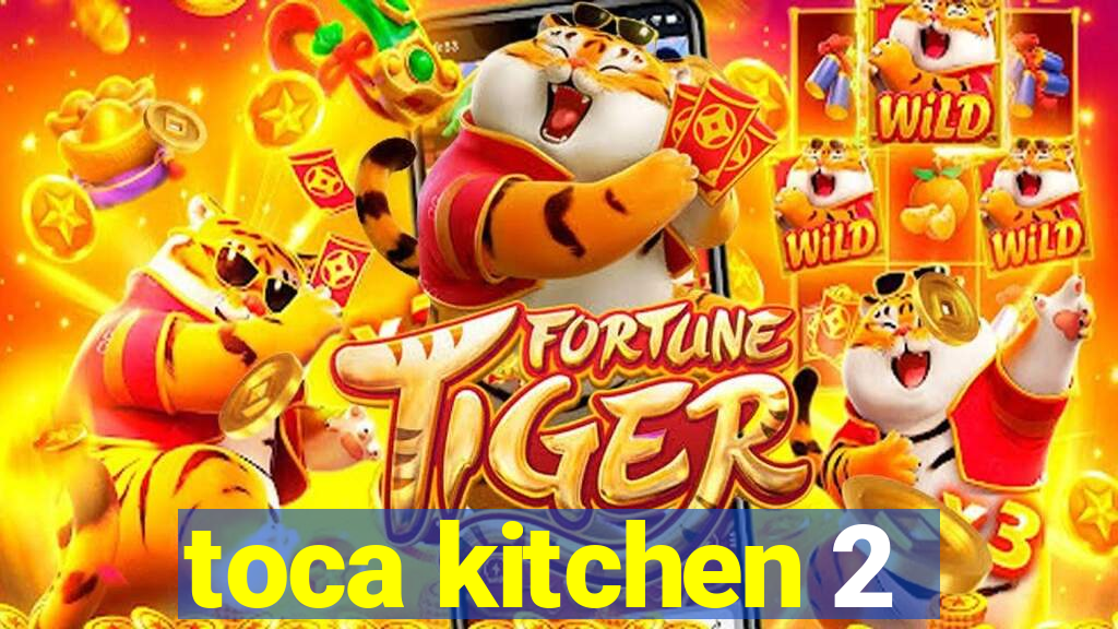 toca kitchen 2