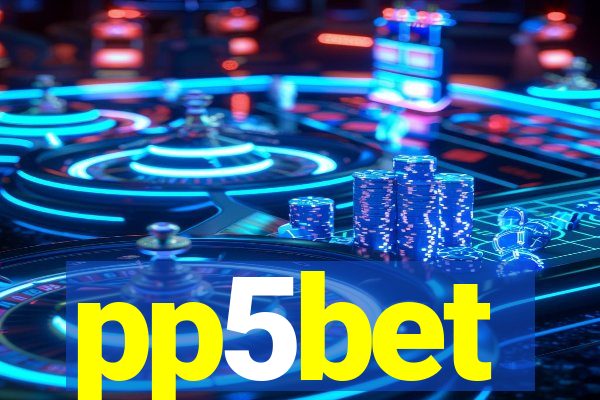 pp5bet