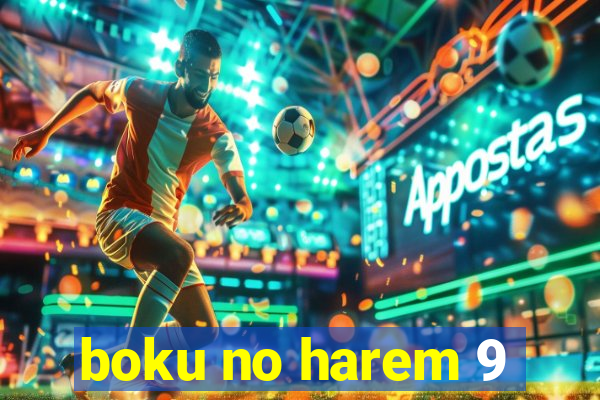 boku no harem 9