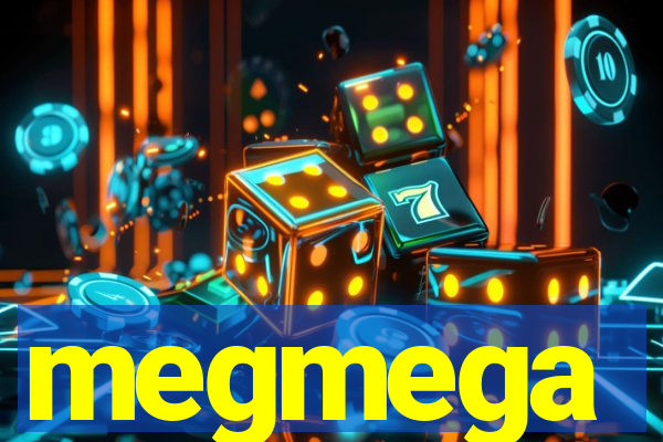 megmega