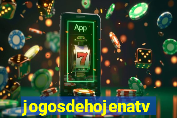 jogosdehojenatv