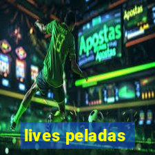 lives peladas