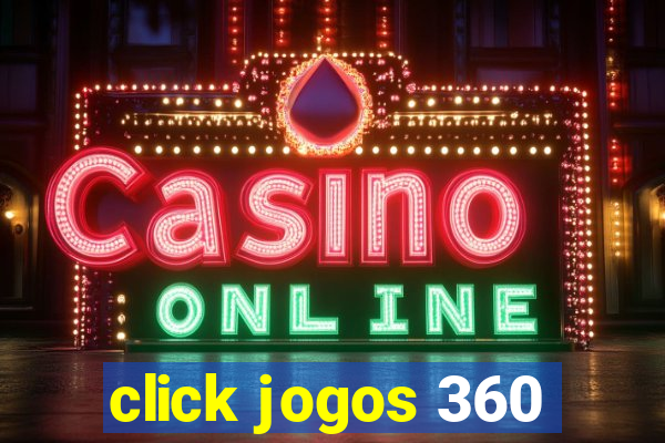 click jogos 360