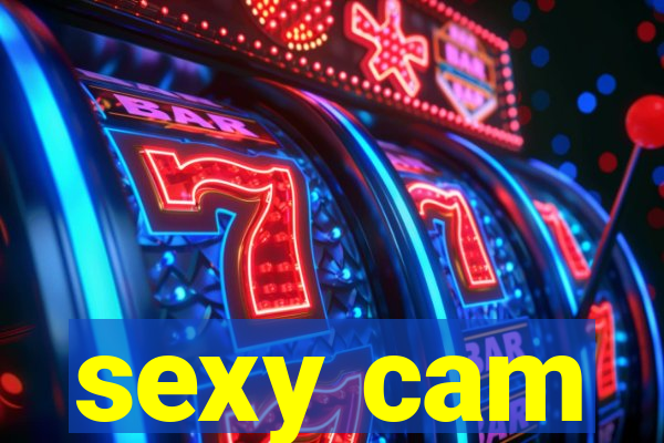 sexy cam