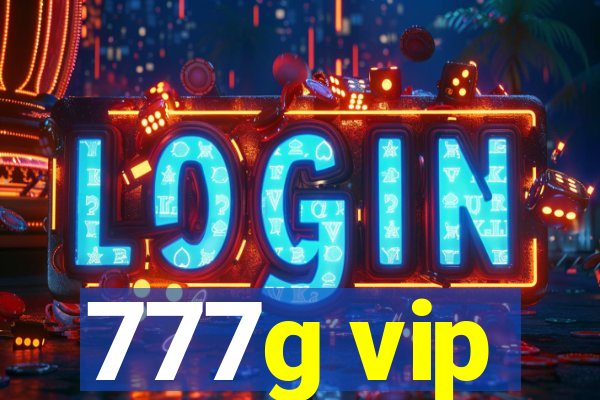 777g vip