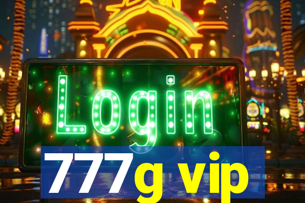 777g vip