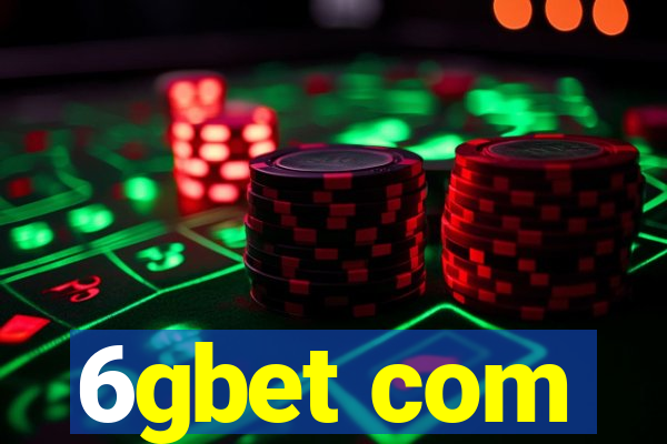 6gbet com