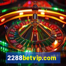 2288betvip.com