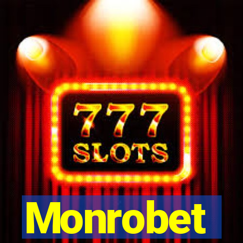 Monrobet
