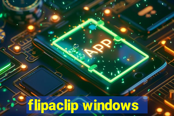 flipaclip windows