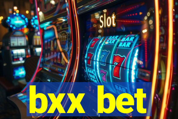 bxx bet