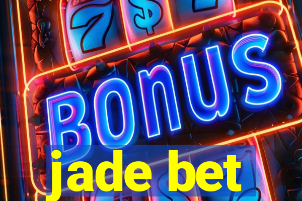 jade bet