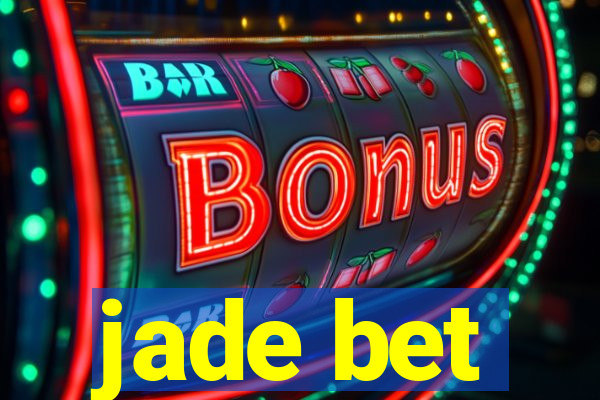 jade bet