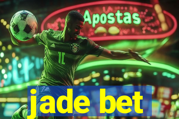 jade bet