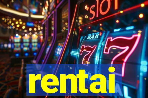 rentai