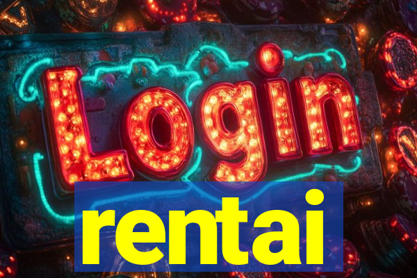 rentai