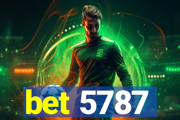 bet 5787