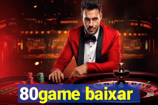 80game baixar