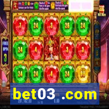 bet03 .com