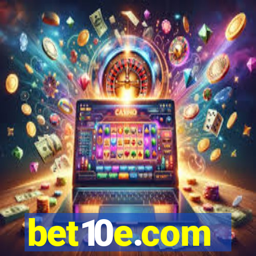 bet10e.com