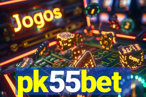 pk55bet