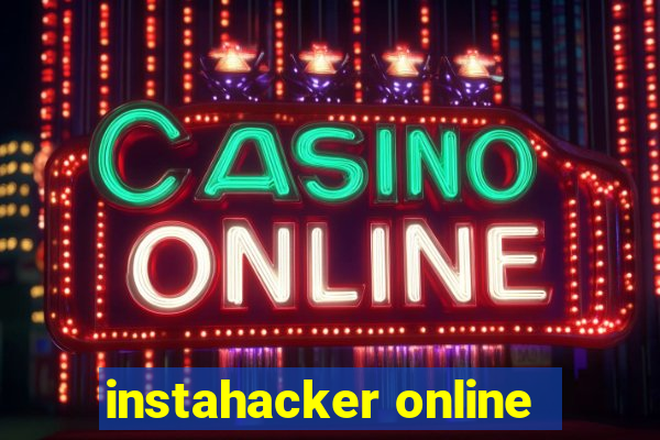 instahacker online