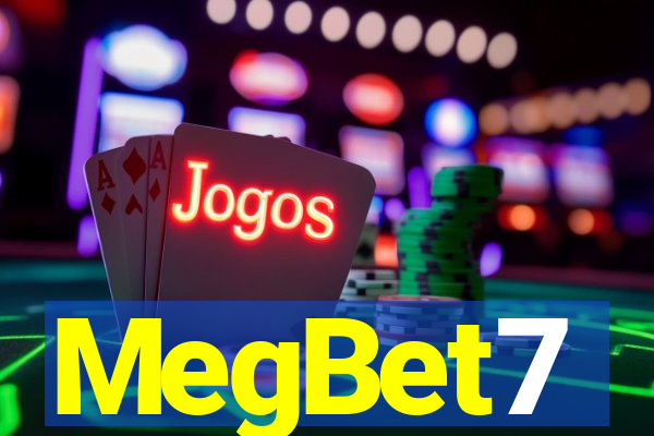 MegBet7