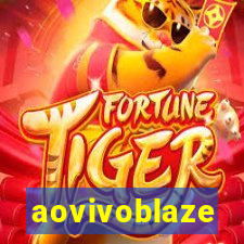 aovivoblaze