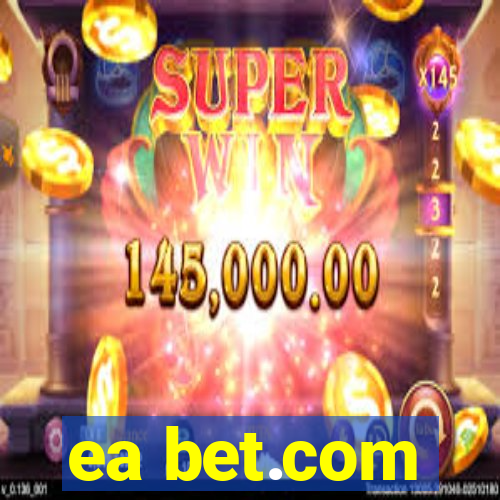 ea bet.com